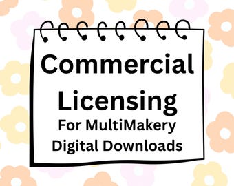 Kommerzielle Lizenz pro digitalem Design-Kauf zusätzlich zu JEDEM DIGITALEN DOWNLOAD- Erlaubnis zur Herstellung von bis zu 500 physischen Produkten