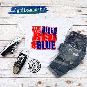 We Bleed Red And Blue svg / Red And Blue svg / Red And Blue School Pride svg / School Team Colors svg / Red And Blue svg / Red Blue svg