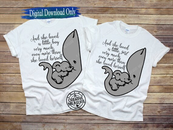 Ever More Than She Loved Herself Elephant Mom Shirt Ever More Than She Loved Herself Elephant Mom Shirt
