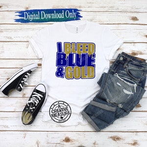 I Bleed blauw en goud - blauw en goud - School Pride - SVG - PNG - School - Teamkleuren - Alleen digitale download - Spiritwear - Athlete Pride