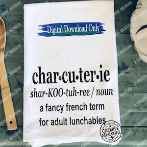 Charcutaria - Almoços para adultos - Cozinha engraçada - Charcutaria definida - Termo francês sofisticado para almoços para adultos - Somente SVG - Download digital