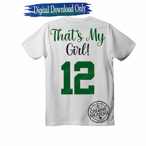 Dat is mijn meid! - Mijn meisje - Spelersnummer - Aanpasbaar - Jerseynummer - Aangepast - Alleen SVG - Digitale download - SVG - Sportmoeder - Tante