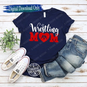 Wrestling Mom SVG / Wrestle Mom svg / Wrestler svg / Wrestling Family svg / Wrestling Fan svg / Mom Of Wrestler svg
