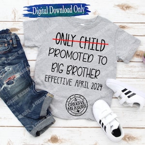Filho único expirado promovido a Big Brother em vigor (data personalizada) - Somente SVG - Anúncio de gravidez personalizado - Download digital - Bro