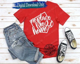 No Place Like Home Softball svg / No Place Like Home Baseball svg / Baseball Mom / Softball Mom svg / Baseball Mom svg / Softball Mom svg