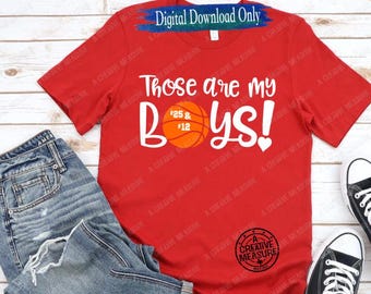 Those Are My Boys - Basketball - SVG - Basketball Mom - Jersey Number - My Heart Is On That Court - Digital Download - SVG Only - My Boys