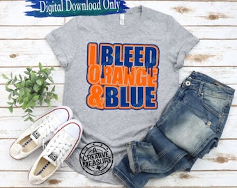I Bleed Orange And Blue svg / Orange And Blue svg / Orange And Blue School Pride svg / School Team Colors svg / Orange And Blue svg