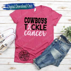 Cowboys Tackle Cancer - Cancer Awareness - Awareness Ribbon - Fight Every Cancer - Breast Cancer - Cancer Night - SVG Only -Digital Download
