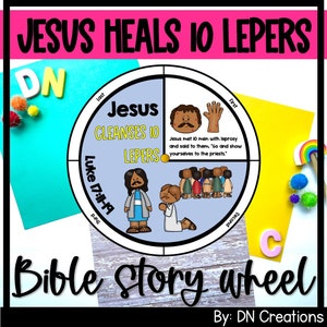 Jesus Cleanses 10 Lepers Story Wheel | Jesus Heals Ten Lepers Bible Craft | Sunday School Craft | Bible Craft