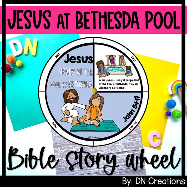 Jesus Heals at Bethesda Pool Story Wheel | Jesus at the Pool of Bethesda Craft | Sunday School Craft | Bible Story Craft