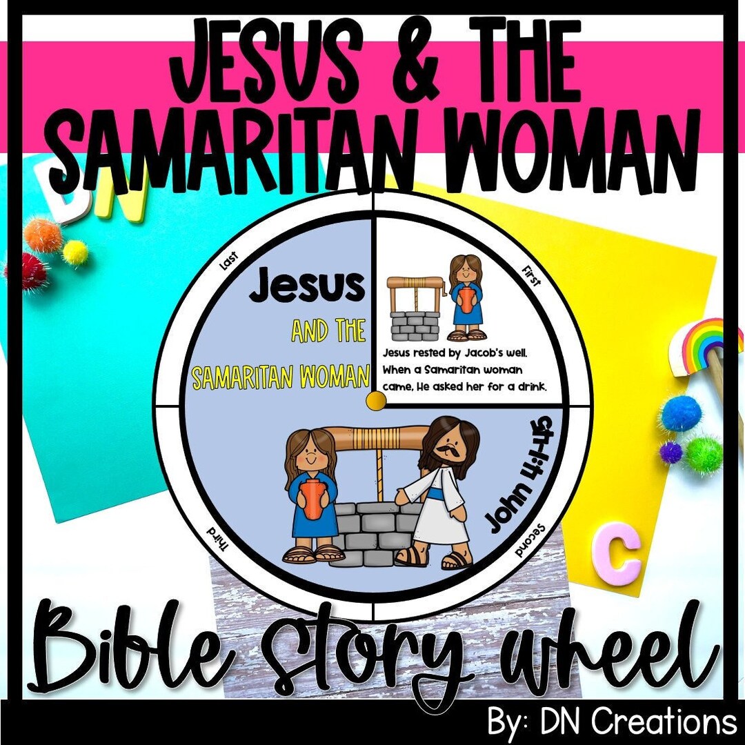 Jesus and the Samaritan Woman Story Wheel: Bible Craft (PDF) - Etsy