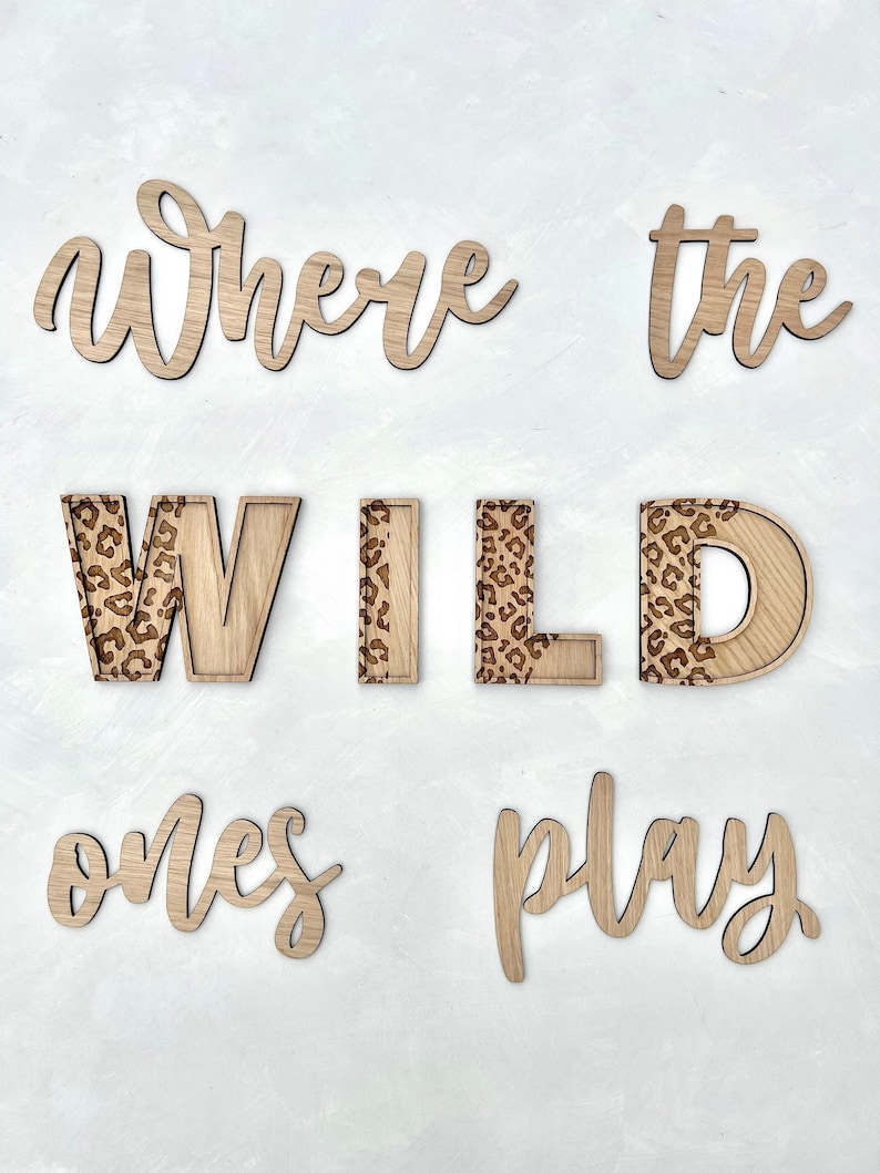 Where the Wild Ones Play Wood Slogan Wall Sign, Engraved Animal Print ...