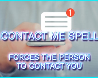 KONTAKTIERE MICH ZAUBER | Lassen Sie sie wieder mit Ihnen kommunizieren | Unblock Me | Zauberspruch | Textzauber | Botschaft Zauber | Soziale Medien | Kraftvoll