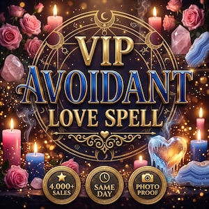 VIP Avoidant Love Spell, Open His Heart, Same Day Casting for Commitment, Communication, Trust and Deep Connection, Photo Proof