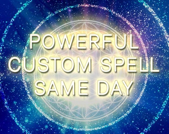 Potente incantesimo personalizzato / Incantesimo personalizzato / Incantesimo unico / Incantesimo desiderio personalizzato / Stesso giorno / 100x / Su misura per le tue esigenze e desideri