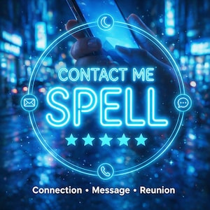 Pode incluir: Um gráfico luminoso em estilo neon azul apresentando o texto CONTACT ME SPELL centralizado dentro de uma borda circular. O design inclui ícones de lua, envelope, balão de fala e telefone, junto com cinco estrelas e as palavras Connection, Message, Reunion.