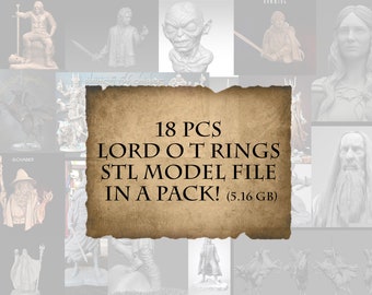 18 pcs Lord o t Rings STL models in a Pack (5.16gb)