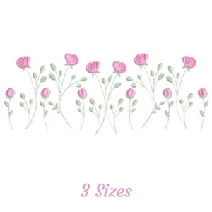 May include: A digital embroidery design featuring a row of pink roses with green leaves and stems. The design is available in three sizes.