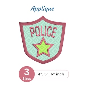 May include: Embroidered police badge applique with the word "POLICE" in pink letters. The badge is shield-shaped with a green star and a diamond pattern background. Available in 4", 5", and 6" sizes.