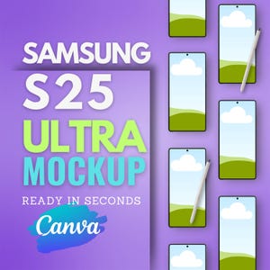 Może przedstawiać: Mockup telefonu Samsung S25 Ultra z niebieskim niebem i zielonymi wzgórzami w tle. Tekst "SAMSUNG S25 ULTRA MOCKUP" jest wyświetlany dużymi, kolorowymi literami. Tekst "READY IN SECONDS Canva" jest wyświetlany pod makietą telefonu.