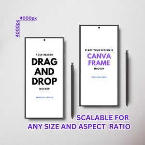 Könnte beinhalten: Mockup eines Samsung-Telefonbildschirms mit dem Text "DRAG AND DROP YOUR IMAGES" und "MOCKUP" in schwarzer Schrift auf weißem Hintergrund. Das Telefon ist von einem schwarzen Rahmen umgeben und ein schwarzer Stift befindet sich rechts neben dem Telefon. Der Text "SCALABLE FOR ANY SIZE AND ASPECT RATIO" befindet sich unter dem Telefon.