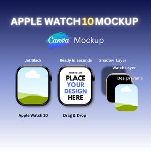 Apple Watch 10 Canva Mockup Bundle Smart Watch Mock up Apple Watch Canva Elements Mockup Easy Use with Drag and Drop Canva Design