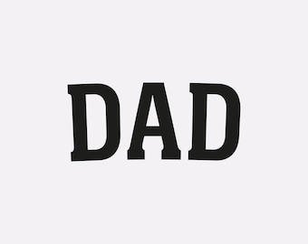 DAD Varsity SVG, Dad svg, Father's Day SVG, Dad png, Dad cut file, Dad love svg, Dad distress png