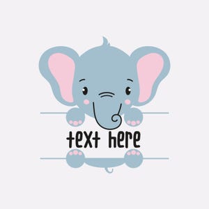May include: A cute cartoon gray elephant with pink ears peeking over a white banner with the text "text here".