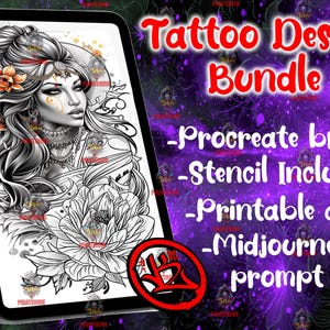 Peut inclure: Un ensemble de motifs de tatouage numériques affiché sur une tablette. L'image présente une illustration en noir et blanc d'une femme avec des éléments floraux. Le texte comprend "Tattoo Design Bundle", "Procreate brush", "Stencil Included", "Printable art", et "Midjourney prompt".