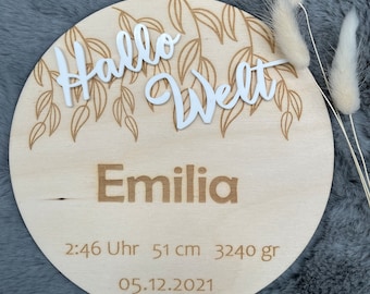 Hallo Welt Schild. Namensschild mit Geburtsdaten. Geschenk zur Geburt. Geburtsschild personalisiert. Foto Requisite Baby. Geburtstafel Holz.