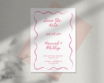 May include: Save the date card with a pink and white color scheme. The card features a wavy red border with the text "Save the date" and "25.09.24" in white. The names "Hannah & Phillip" are written in cursive below the date. The text "ARE GETTING MARRIED" is written in all caps below the names, followed by "LONDON, UK" and "FORMAL INVITATION TO FOLLOW".