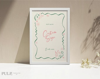 AANGEPASTE TEKENSJABLOON | handgetekende illustraties | Handgeschreven lettertype | aangepaste bruiloftsborden | evenementbord | afdrukbaar | wilde bloem | 0041