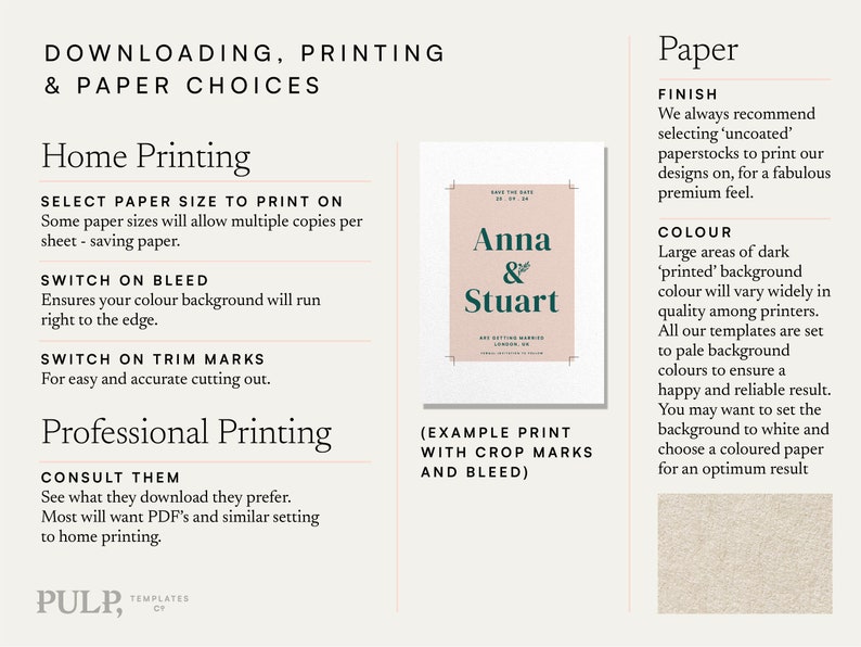 May include: A guide to downloading, printing, and paper choices for home and professional printing. The guide includes information on selecting paper size, bleed, trim marks, and paper types. An example of a printed invitation with crop marks and bleed is shown.