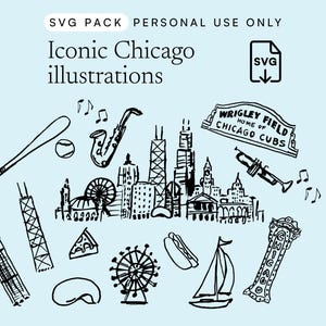 May include: Black and white line art illustrations of Chicago landmarks and icons, including the skyline, Wrigley Field sign, a baseball bat, saxophone, and a hot dog. Text at the top reads "SVG PACK PERSONAL USE ONLY" and "Iconic Chicago illustrations."