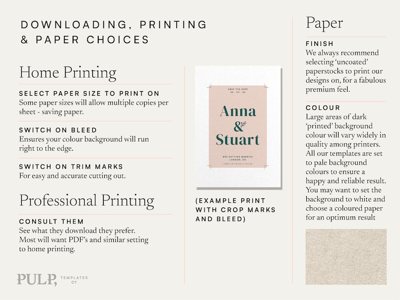 May include: A guide to printing and paper choices for home and professional printing. The guide includes information on selecting paper size, bleed, trim marks, and paper types. An example of a printed invitation with crop marks and bleed is shown.
