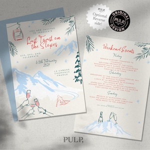 May include: A ski-themed invitation suite. The main invitation has a mountain illustration and the text "Last Toast on the Slopes." The suite includes an events schedule and a pale blue envelope. Measurements are not applicable.