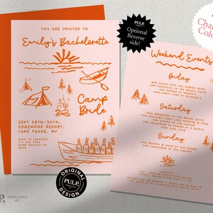 May include: A pink and orange invitation for a bachelorette party with the text "Emily's Bachelorette" and "Camp Bride". The invitation includes a weekend schedule with activities like cocktails, dinner, and a poolside tarot card reading.