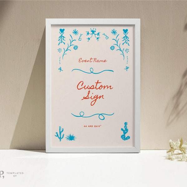 CUSTOM SIGN TEMPLATE | quirky hand drawn Mexican inspired illustrations | Handwritten font | custom wedding event signage | printable | 0033
