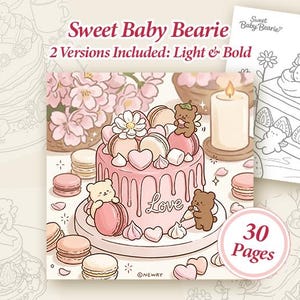 Sweet Baby Bearie Coloring Pages | Dessert Bakery Theme, 30 Designs (Digital Download)