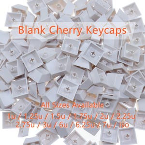 Puede incluir: Un montón de teclas Cherry en blanco de color blanco. La imagen muestra una variedad de tamaños de teclas, incluyendo 1u, 1.25u, 1.5u, 1.75u, 2u, 2.25u, 2.75u, 3u, 6u, 6.25u, 7u e Iso. El texto "Blank Cherry Keycaps" y "All Sizes Available" también es visible.