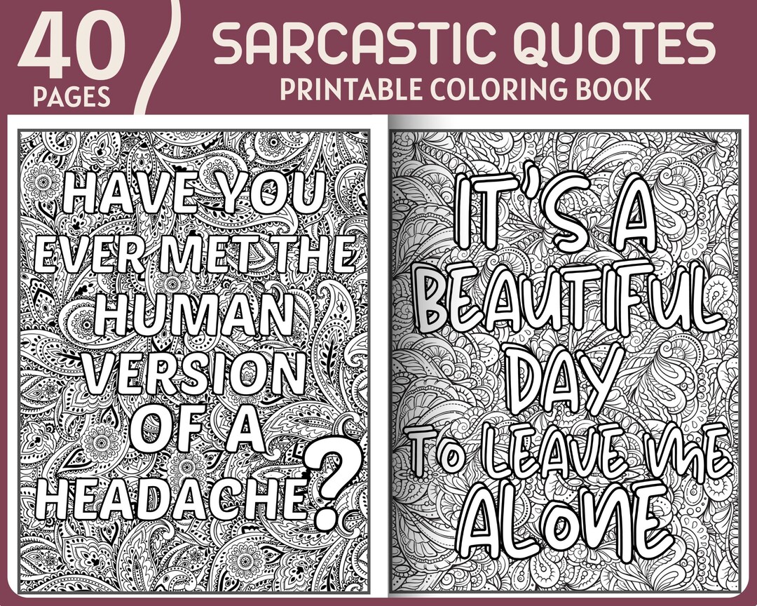 40 Sarcastic Quotes Coloring Pages For Adults Offensive Coloring Book Il 1080xN.4114419494 Sw24