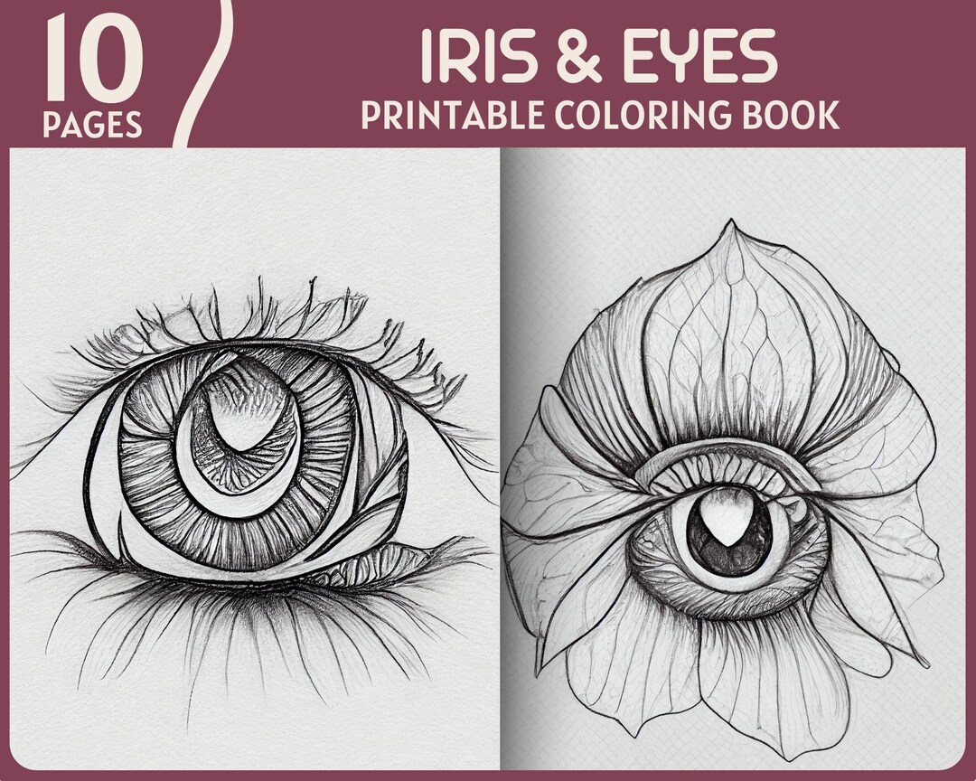 10 Iris & Eyes Coloring Pages Eye Illustrations Printable Coloring Book