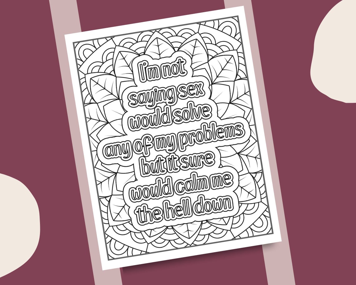 20 Sex Quotes Coloring Pages for Adults Sexually Provocative Quotes