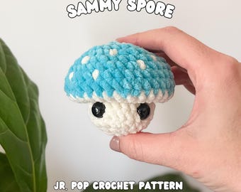 No-Sew Crochet Mushroom Pattern: Sammy Spore Jr. Pop (PDF Pattern)