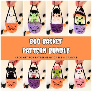May include: A collection of eight crocheted Halloween-themed figures in small baskets with black handles. The text reads BOO BASKET PATTERN BUNDLE and CROCHET POP PATTERNS BY CABLE + CANVAS. The figures include a ghost, monster, vampire, and witch.