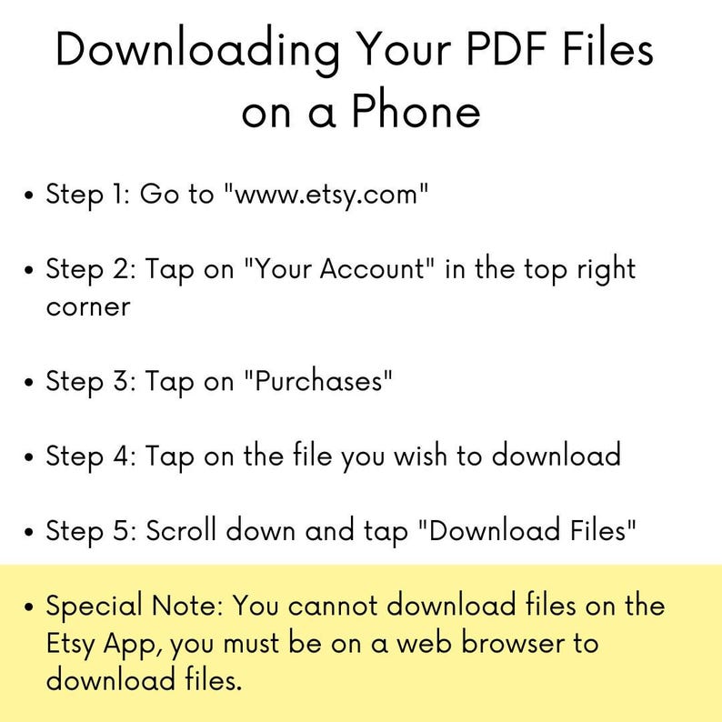 Puede incluir: Un fondo amarillo con texto negro que explica c&oacute;mo descargar archivos PDF en un tel&eacute;fono usando el sitio web de Etsy. El texto incluye los pasos del 1 al 5 y una nota especial que indica que no se pueden descargar archivos en la aplicaci&oacute;n de Etsy.