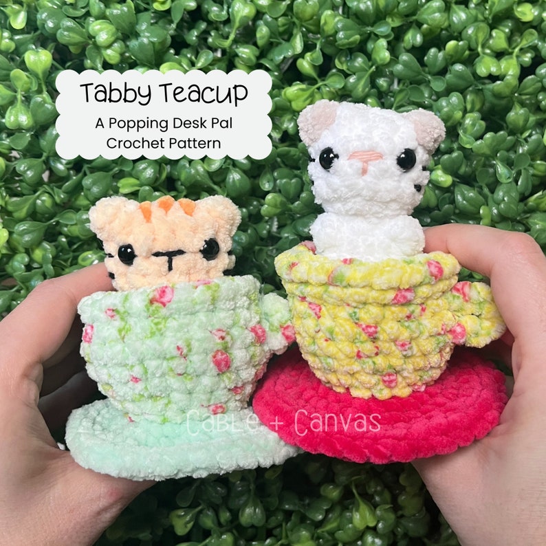 NO SEW Tabby Teacup Popping Desk Pal, PDF Pattern, Crochet Pop Pattern image 1