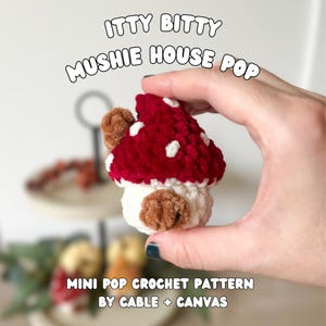 Crochet Mushroom House Pattern: Itty Bitty Mushie Pop, Low-Sew (Digital Download