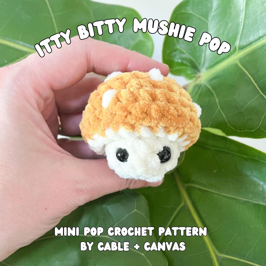 Itty Bitty Mushie Pop Crochet Pattern: No Sew Amigurumi Fidget (PDF