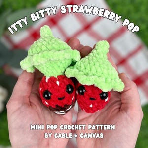 Crochet Strawberry Pop Pattern: No-Sew (PDF Pattern)
